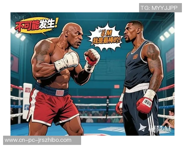 大秀哥挑战梅威瑟拳坛传奇之战引发全球关注与热议